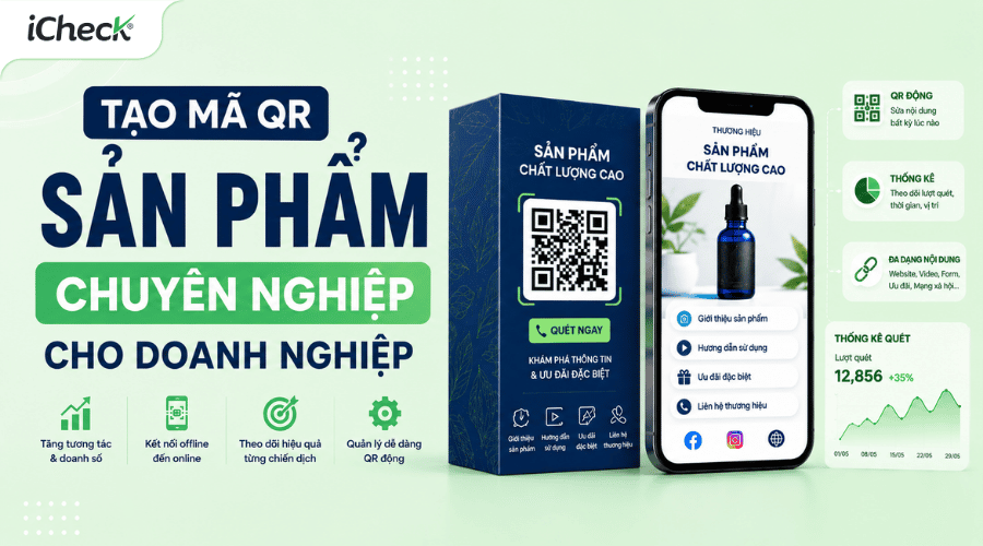 Tạo mã QR sản phẩm chuyên nghiệp cho doanh nghiệp