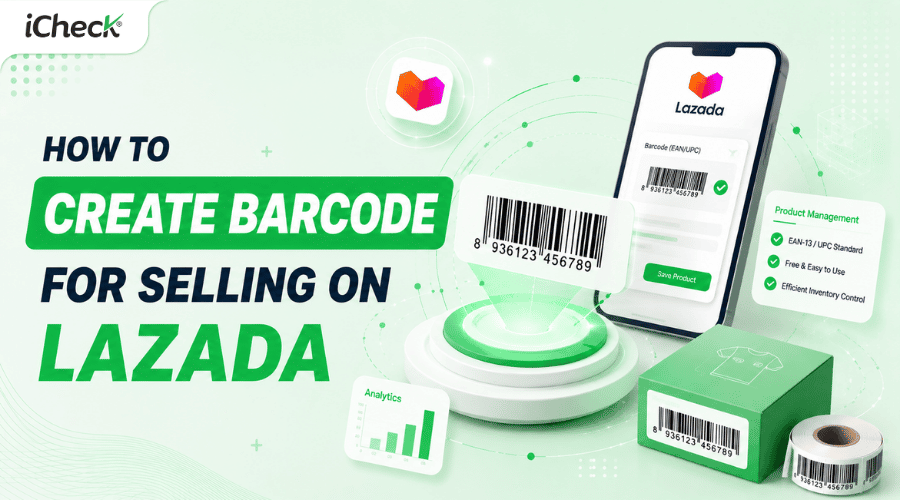 How to Create Barcodes for Lazada Free of Charge: Complete Guide from A to Z
