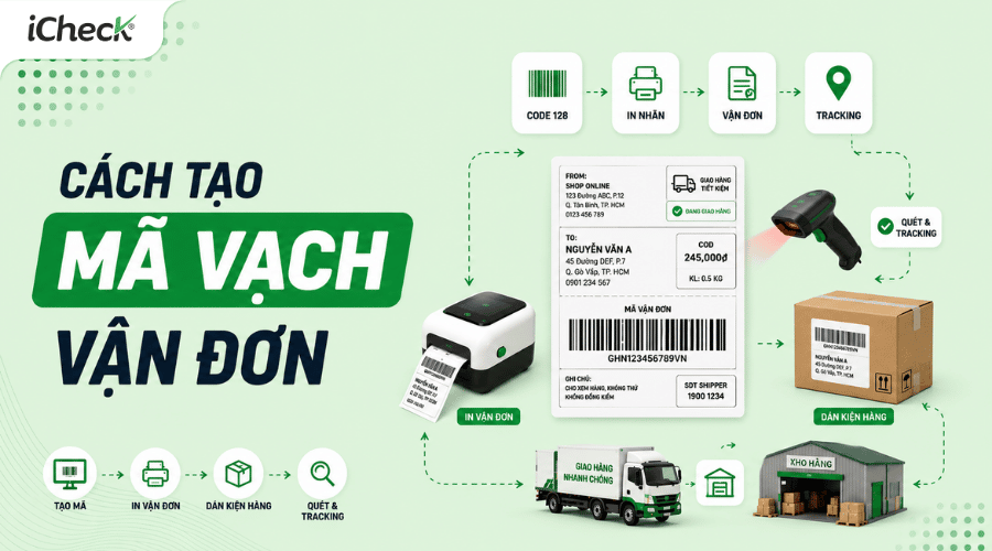 Cách tạo mã vạch vận đơn logistics: Hướng dẫn chi tiết + Công cụ miễn phí