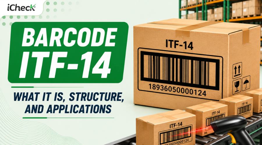 What Is ITF-14 Barcode? Structure, Applications and Implementation Guide for Businesses
